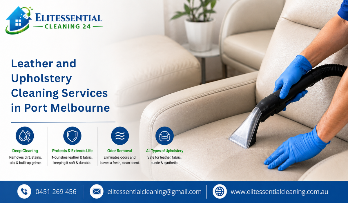 Leather and Upholstery Cleaning Services In Port Melbourne